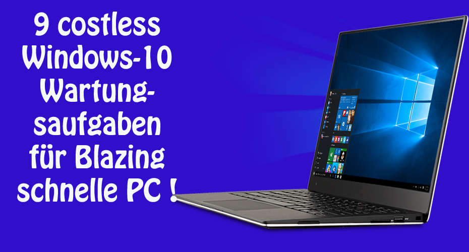 Windows 10 Wartungsaufgaben,
