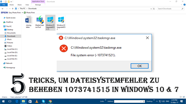 5 Tricks, um Dateisystemfehler zu beheben 1073741515 in Windows 10 & 7