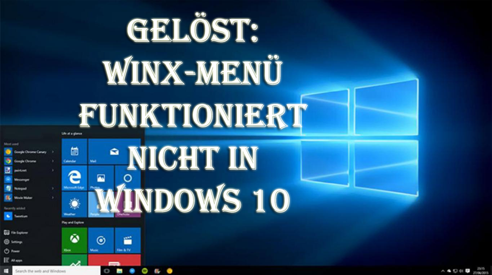 WinX-Menü funktioniert nicht in Windows 10