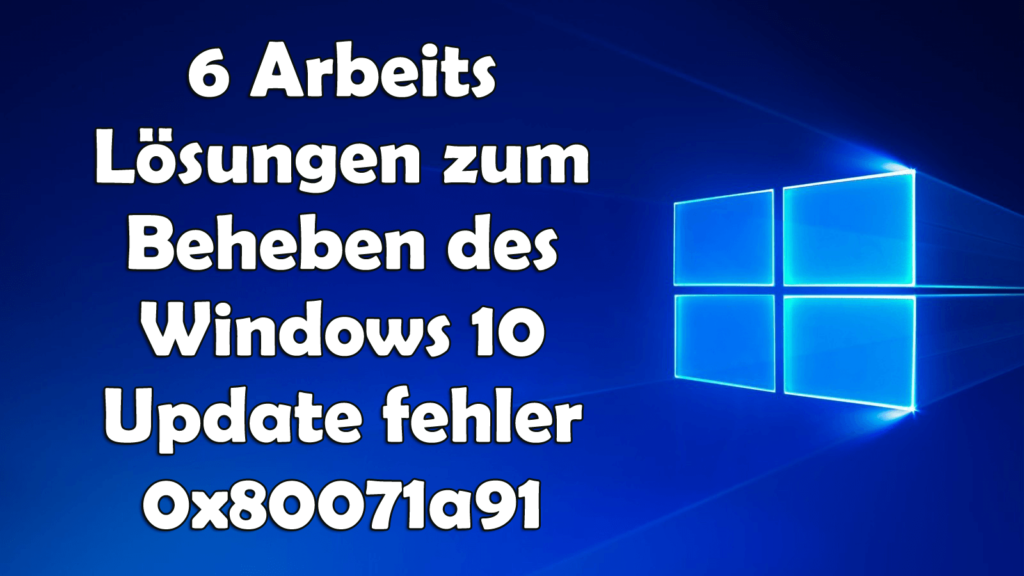 Fehler 0x80071a91 Windows 10