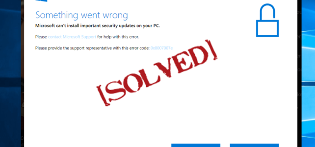 Oberteil 6 Lösungen zum Beheben von Windows 10-Fehler 0x8007007e Oberteil 6 Lösungen zum Beheben von Windows 10-Fehler 0x8007007e